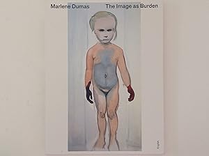 Immagine del venditore per The Image as Burden - Marlene Dumas venduto da EGIDIUS ANTIQUARISCHE BOEKHANDEL