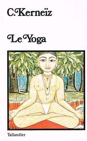 Immagine del venditore per Le Yoga venduto da La Fontaine d'Arthuse