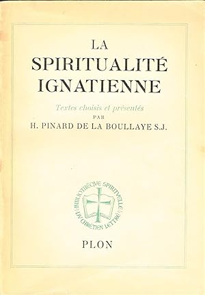 Seller image for La Spiritualit Ignatienne for sale by La Fontaine d'Arthuse