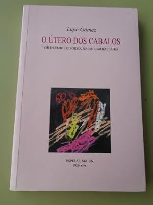 Imagen del vendedor de O tero dos cabalos a la venta por GALLAECIA LIBROS