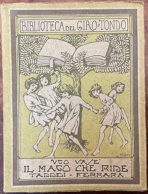 Il mago che ride (storie allegre). Biblioteca del girotondo