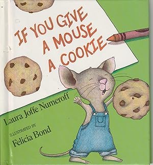 Image du vendeur pour If You Give a Mouse a Cookie Mini Book mis en vente par West Coast Regency