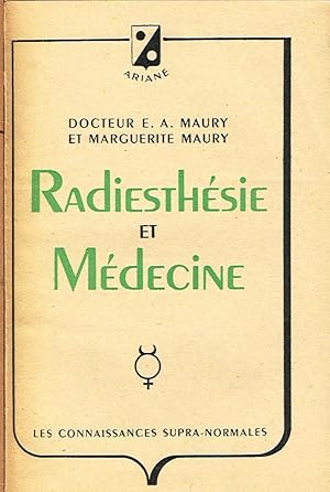 Seller image for Radiesthsie et Mdecine for sale by La Fontaine d'Arthuse