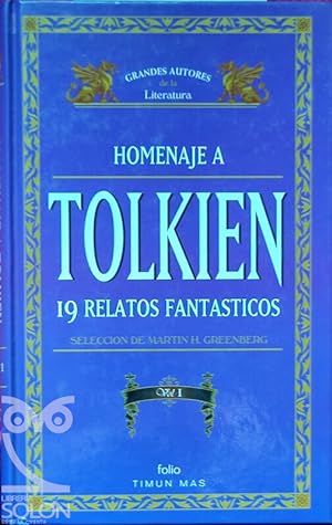 Bild des Verkufers fr Homenaje a Tolkien. 19 relatos fantsticos zum Verkauf von LIBRERA SOLN