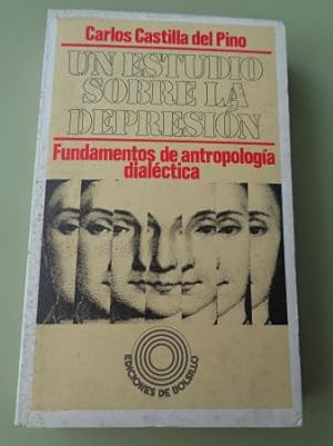 Imagen del vendedor de Un estudio sobre la depresión. Fundamentos de antropología dialéctica a la venta por GALLAECIA LIBROS