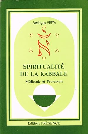 Bild des Verkufers fr Spiritualit de la Kabbale Mdivale et Provenale zum Verkauf von La Fontaine d'Arthuse