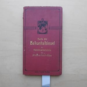 Karte der Balkanhalbinsel in 4 Blättern aus Stielers Handatlas. Sonderausgabe in Buchform mit Nam...
