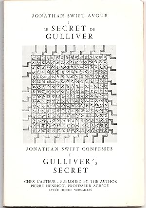 Jonathan Swift avoue Le secret de Gulliver / Jonathan Swift confesses Gulliver's secret (Edition ...