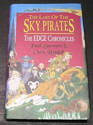 Seller image for The Last of the Sky Pirates; The Edge Chronicles for sale by powellbooks Somerset UK.