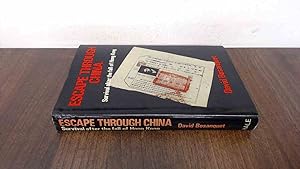 Immagine del venditore per Escape Through China - Survival after the fall of Hong Kong venduto da BoundlessBookstore