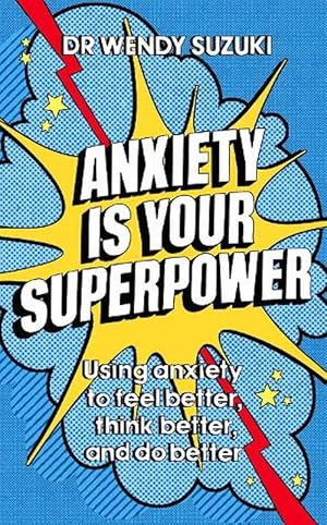 Bild des Verkufers fr Anxiety is Your Superpower (GOOD ANXIETY) (Paperback) zum Verkauf von Grand Eagle Retail