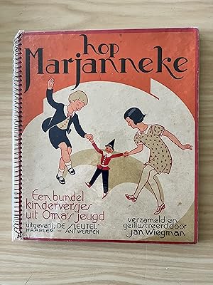 Hop Marjanneke Een bundel kinderversjes uit Oma's jeugd
