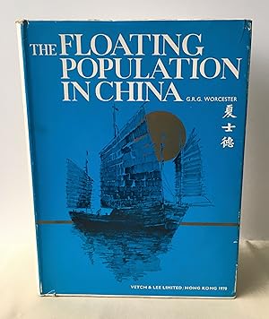 Imagen del vendedor de Floating Population China: Illustrated Record of the Junkmen and Their Boats on Sea and River a la venta por Neil Ewart