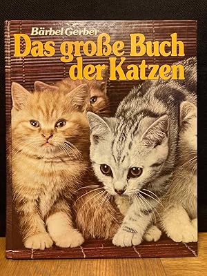 Das große Buch der Katzen.