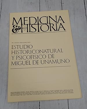 Seller image for Medicina e Historia XXX, febrero 1967, Estudio histriconatural y psicofsico de Miguel de Unamuno for sale by Librera Dilogo