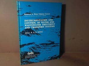 Seller image for Instrumentation, Control and Automation of Water and Wastewater Treatment and Transport Systems. for sale by Antiquariat Deinbacher