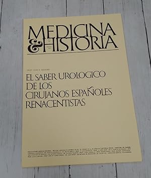 Immagine del venditore per Medicina e Historia XXXIII, mayo 1967, El saber urolgico de los cirujanos espaoles renacentistas venduto da Librera Dilogo