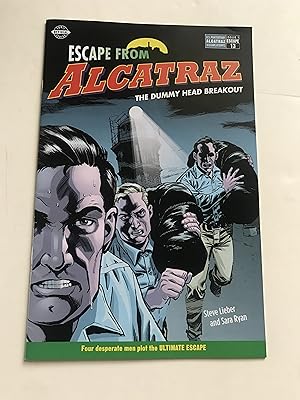 Seller image for Escape From Alcatraz -The Dummy Head Breakout. Issue 1, Escape 13 for sale by Sheapast Art and Books
