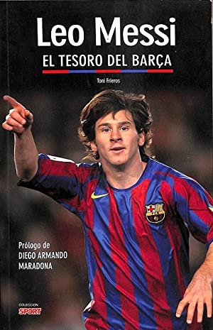 Imagen del vendedor de LEO MESSI EL TESORO DEL BARA. a la venta por Libros Tobal