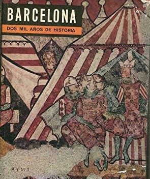 Imagen del vendedor de BARCELONA DOS MIL AOS DE HISTORIA a la venta por LIBRERIA ANTICUARIO BELLVER MADRID