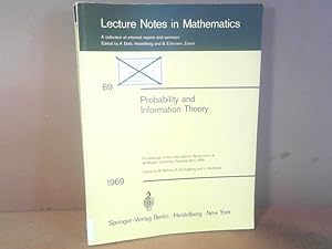 Seller image for Probability and Information Theory. (= Lecture Notes in Mathematics, Volume 89). for sale by Antiquariat Deinbacher