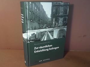 Bild des Verkufers fr Zur rumlichen Entwicklung beitragen: Konzepte. Theorien. Impulse. (= Planung neu denken, Band 1). zum Verkauf von Antiquariat Deinbacher