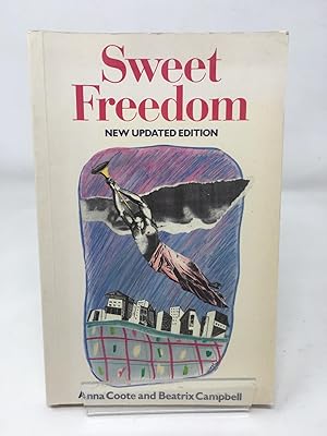 Sweet Freedom: Struggle for Women's Liberation
