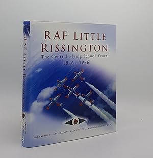 RAF LITTLE RISSINGTON The Central Flying School Years 1946-1976