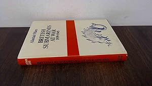 Seller image for British Submarines at War 1939-1945 for sale by BoundlessBookstore