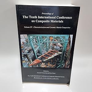 Seller image for Characterization and Ceramic Matrix Composites (10th, British Columbia, Canada, 1995) (International Conference on Composite Materials) Vol IV for sale by Cambridge Rare Books