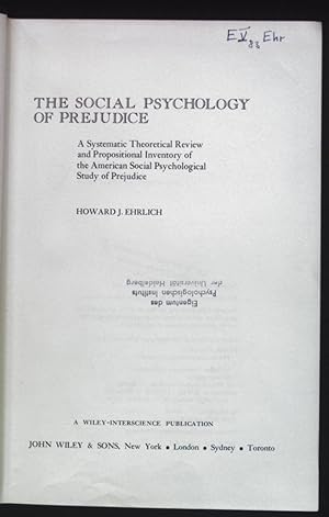 Bild des Verkufers fr Social Psychology of Prejudice: A Systematic Theoretical Review and Propositional Inventory of the American Social Psychological Study of Prejudice. zum Verkauf von books4less (Versandantiquariat Petra Gros GmbH & Co. KG)
