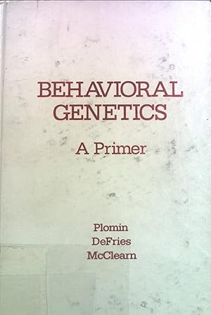 Seller image for Behavioral Genetics: A Primer. A Series of Books in Psychology for sale by books4less (Versandantiquariat Petra Gros GmbH & Co. KG)