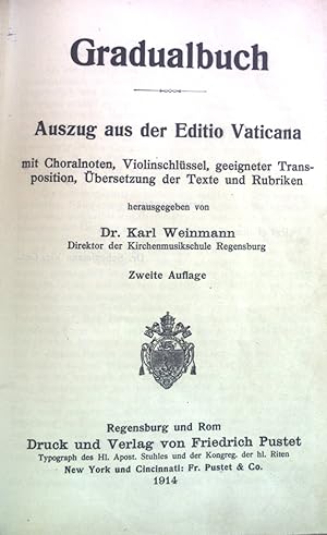 Gradualbuch: Auszug aus der Edition Vaticana mit Choralnoten, Violinschlüssel, geeigneter Transpo...