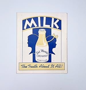 Milk! The Truth About It All!
