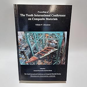 Seller image for Structures (10th, British Columbia, Canada, 1995) (International Conference on Composite Materials) Vol. V for sale by Cambridge Rare Books