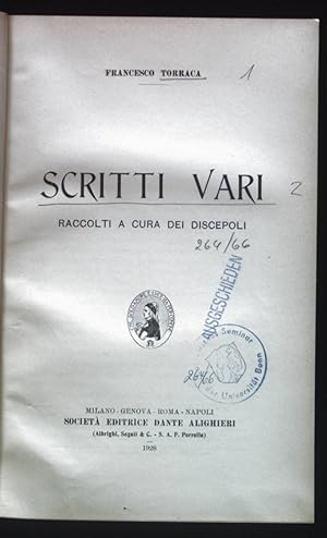 Bild des Verkufers fr Scritti Vari Raccolti a Cura dei Discepoli. zum Verkauf von books4less (Versandantiquariat Petra Gros GmbH & Co. KG)