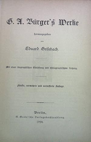 Bild des Verkufers fr G. A. Brger's Werke. zum Verkauf von books4less (Versandantiquariat Petra Gros GmbH & Co. KG)