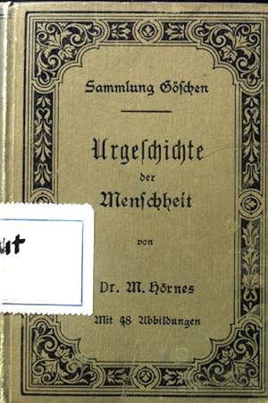 Imagen del vendedor de Urgeschichte der Menschheit. a la venta por books4less (Versandantiquariat Petra Gros GmbH & Co. KG)