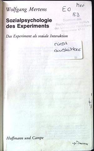 Image du vendeur pour Sozialpsychologie des Experiments : das Experiment als soziale Interaktion. Kritische Wissenschaft mis en vente par books4less (Versandantiquariat Petra Gros GmbH & Co. KG)