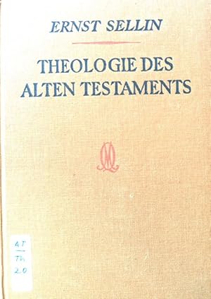 Seller image for Theologie des Alten Testaments. Alttestamentliche Theologie auf religiongeschichtlicher Grundlage. 2. Teil for sale by books4less (Versandantiquariat Petra Gros GmbH & Co. KG)