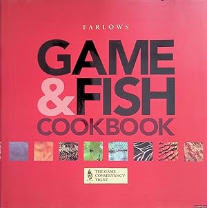 Seller image for Farlows Game & Fish Cookbook for sale by Klondyke