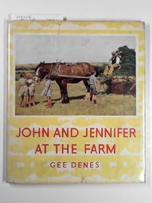 Immagine del venditore per John and Jennifer at the farm venduto da Cotswold Internet Books