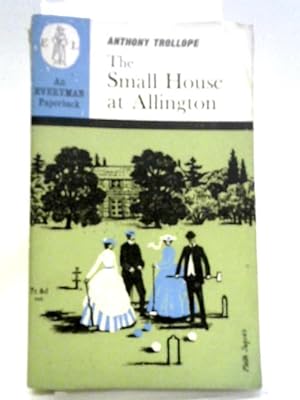 Bild des Verkufers fr The Small House at Allington zum Verkauf von World of Rare Books