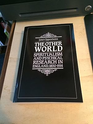 Immagine del venditore per The Other World: Spiritualism and Psychical Research in England, 1850-1914 venduto da Dreadnought Books