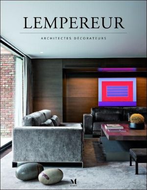 LEMPEREUR. ARCHITECTES DECORATEURS