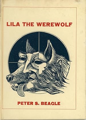 Image du vendeur pour LILA THE WEREWOLF mis en vente par Currey, L.W. Inc. ABAA/ILAB