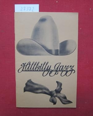 Bild des Verkufers fr Hillbilly Jazz : a background. zum Verkauf von Versandantiquariat buch-im-speicher