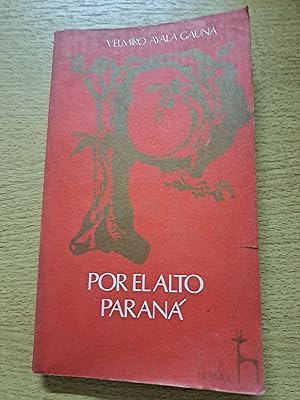 Imagen del vendedor de Por el alto parana a la venta por Libros nicos