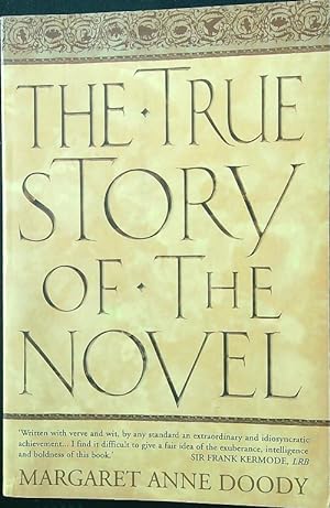 Immagine del venditore per The True Story of the Novel venduto da Librodifaccia