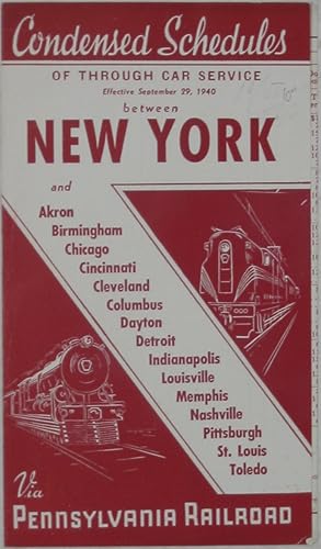 Condensed Schedules of Through Car Service Effective September 29, 1940 Between New York and Akro...